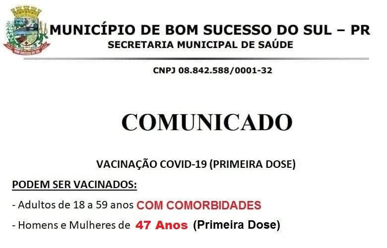 Bom Sucesso do Sul vacina público acima de 47 anos e pessoas com comorbidades
